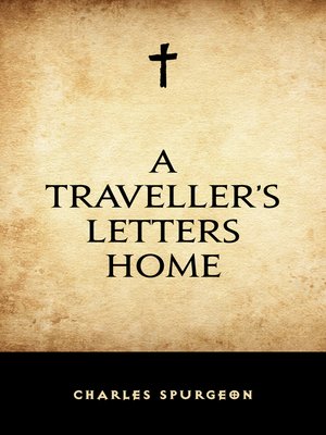 cover image of A Traveller's Letters Home